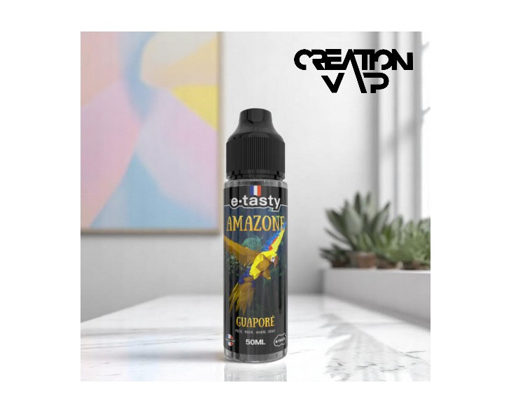 E-Liquide Guaporé Amazone E-Tasty 50Ml | Création Vap