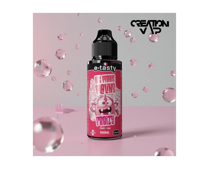 E-Liquide Fraisy Les Maxis Malins E.Tasty 100Ml | Création Vap